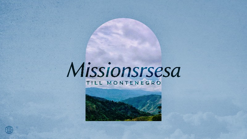 Missionsresa till Montenegro