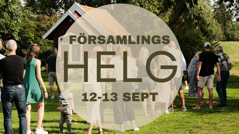 Församlingshelg 12-13 September